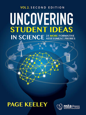 cover image of Uncovering Student Ideas in Science, Volume 2